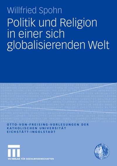 Politik und Religion in einer sich globalisierenden Welt