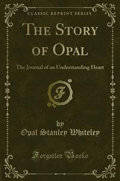 The Story of Opal
