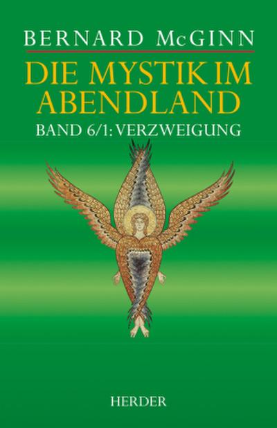 McGinn, Mystik im Abendland. Bd.6/1