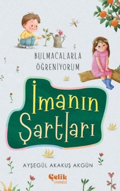Imanin Sartlari - Bulmacalarla Ögreniyorum