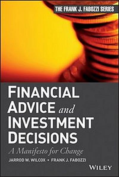 Financial Advice and Investment Decisions