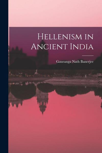 Hellenism in Ancient India