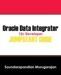 Oracle Data Integrator 12c Developer Jump Start Guide