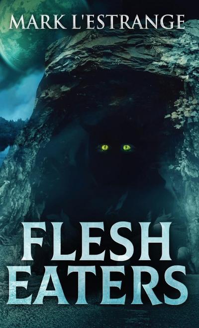 Flesh Eaters