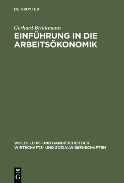 Einführung in die Arbeitsökonomik