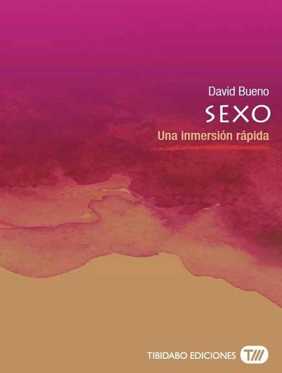 Sexo : una inmersión rápida