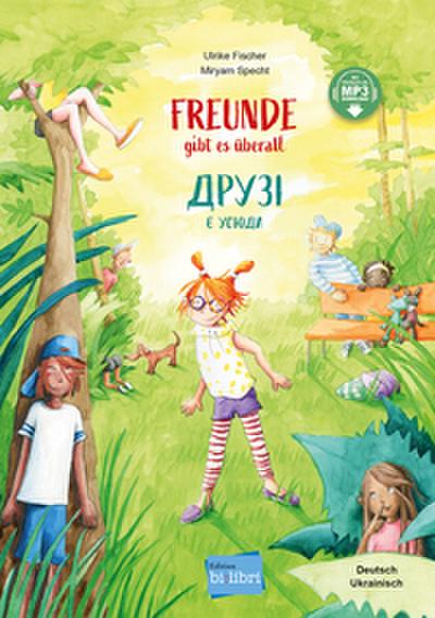 Freunde gibt es überall (Deutsch-Ukrainisch)