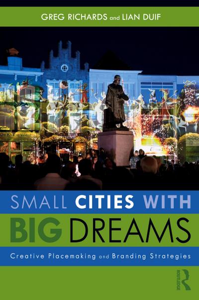 Small Cities with Big Dreams