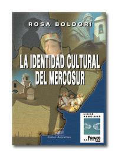 La identidad cultural del Mercosur