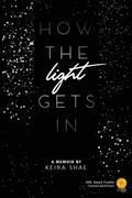 How The Light Gets In