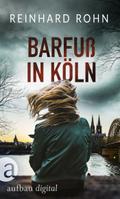 Barfuß in Köln