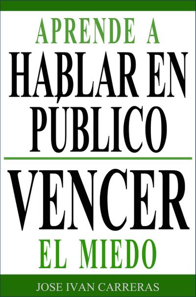Aprende a Hablar en Público y Vencer el Miedo