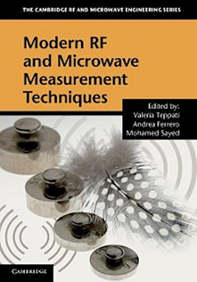 Modern RF and Microwave Measurement Techniques