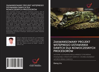 ZAAWANSOWANY PROJEKT WST¿PNEGO USTAWIANIA DANYCH DLA NOWOCZESNYCH PROCESORÓW