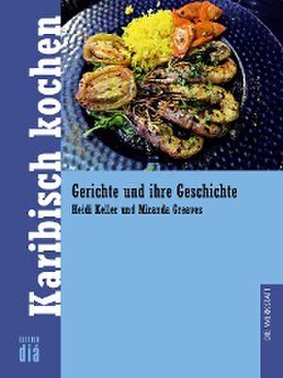 Karibisch kochen