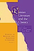 Russian Literature and the Classics