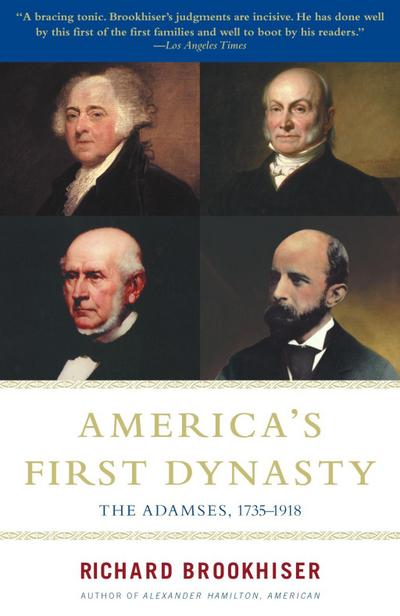America’s First Dynasty