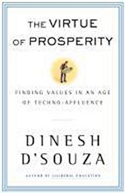 The Virtue Of Prosperity