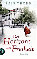 Der Horizont der Freiheit
