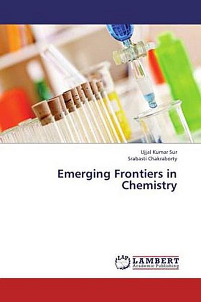 Emerging Frontiers in Chemistry