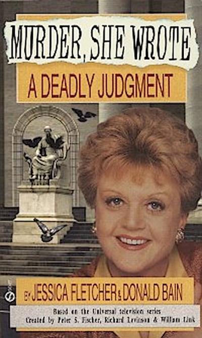 Murder, She Wrote: A Deadly Judgment