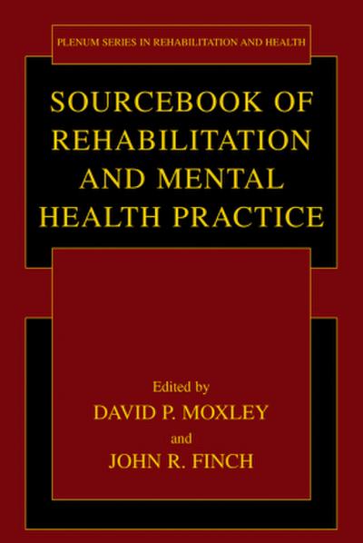 Sourcebook of Rehabilitation and Mental Health Practice