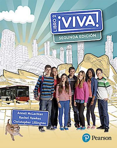 Viva! 2 Segunda Edicion Pupil Book