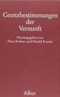 Grenzbestimmungen der Vernunft