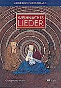 Weihnachtslieder, Chorbuch vierstimmig, Chorleiterband und Audio-CD