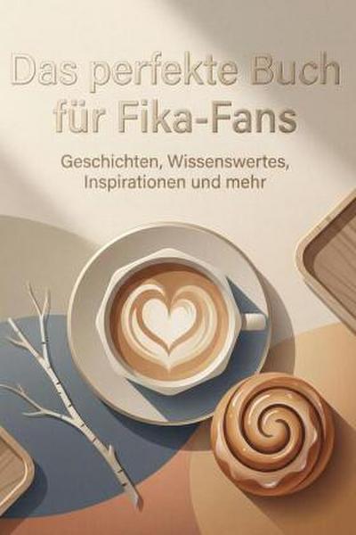 Das perfekte Buch für Fika-Fans