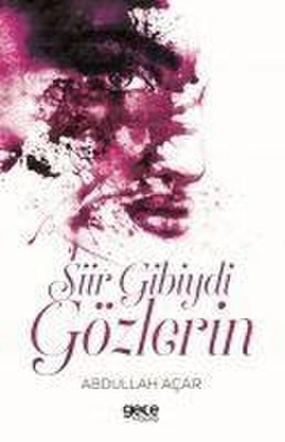 Siir Gibiydi Gözlerin