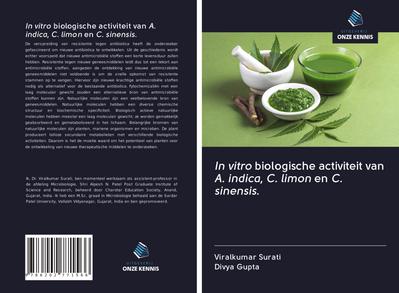 In vitro biologische activiteit van A. indica, C. limon en C. sinensis.