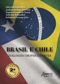 Brasil e Chile: Diálogos (Im)pertinentes