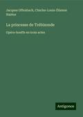 La princesse de Trébizonde