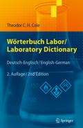 Wörterbuch Labor / Laboratory Dictionary: Deutsch/Englisch - English/German