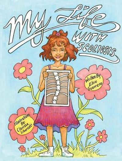 My Life with Scoliosis