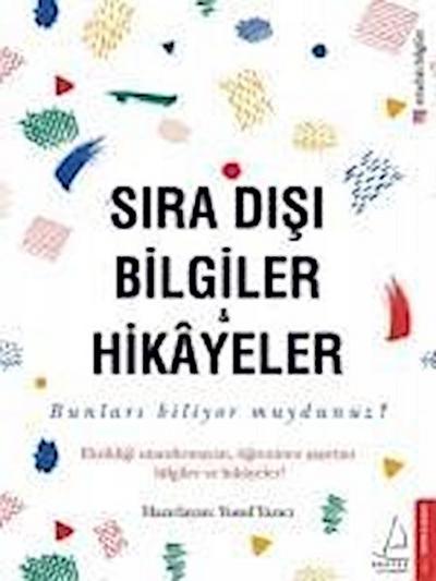 Sira Disi Bilgiler ve Hikayeler