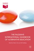 The Palgrave International Handbook of Alternative Education