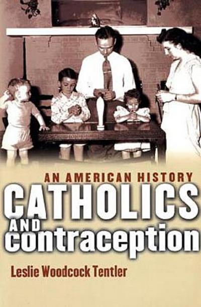 Catholics and Contraception