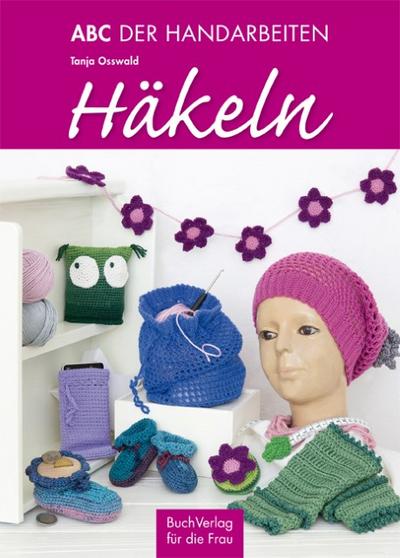 Häkeln - ABC der Handarbeiten