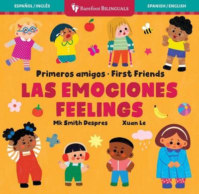 Primeros Amigos: Las Emociones / First Friends: Feelings