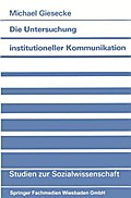 Die Untersuchung institutioneller Kommunikation