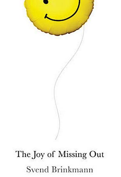 The Joy of Missing Out