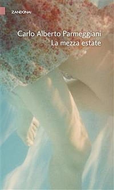 La mezza estate