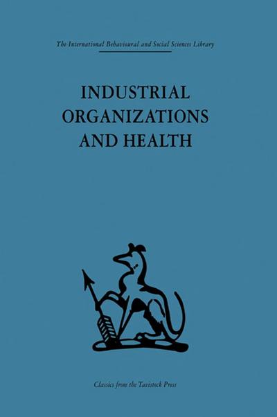 Industrial Organizations and Health