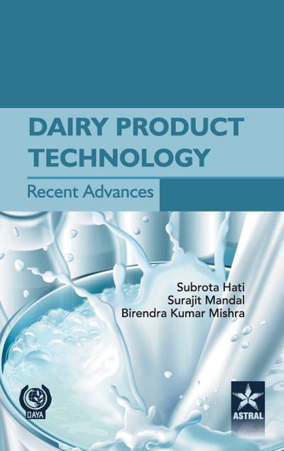 Dairy Product Technology Recent  Advances