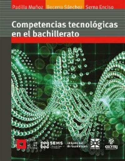 Competencias tecnológicas en el bachillerato