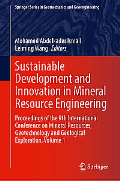 Sustainable Development and Innovation in Mineral Resource Engineering