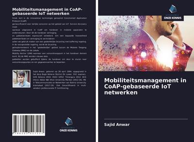 Mobiliteitsmanagement in CoAP-gebaseerde IoT netwerken