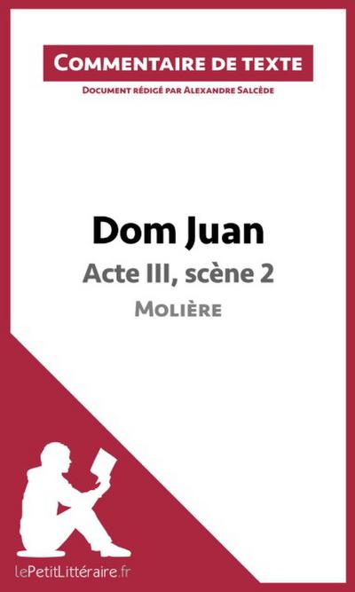 Dom Juan de Molière - Acte III, scène 2